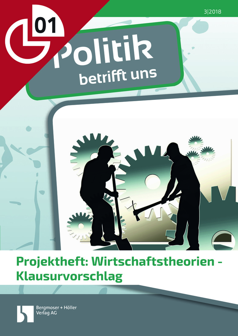 Projektheft: Wirtschaftstheorien - Klausurvorschlag | MEIN FACH ...