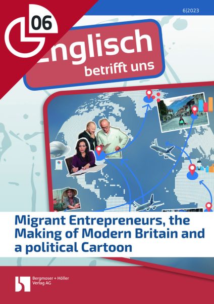 Migrant Entrepreneurs, the Making of Modern Britain and a political Cartoon