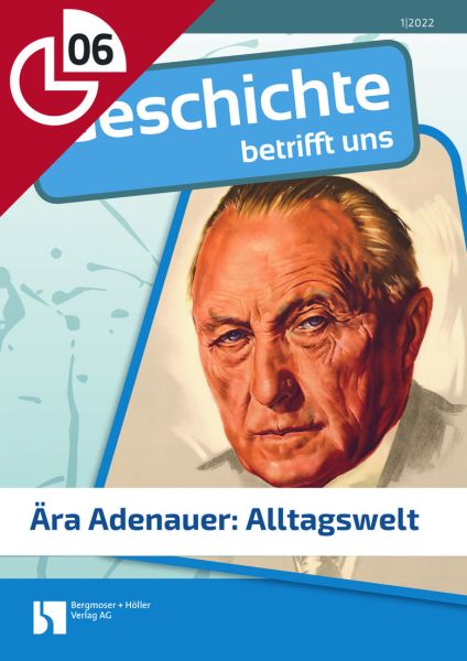 Ära Adenauer: Alltagswelt
