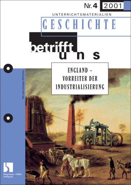 England - Vorreiter der Industrialisierung