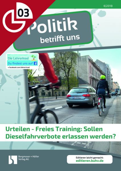 Urteilen - Freies Training: Sollen Dieselfahrverbote erlassen werden?