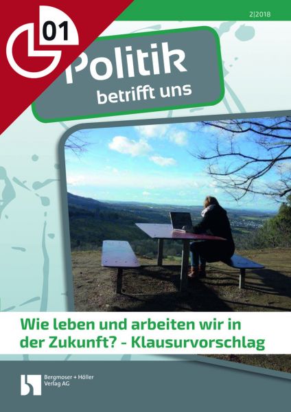 Wie leben und arbeiten wir in der Zukunft? - Klausurvorschlag