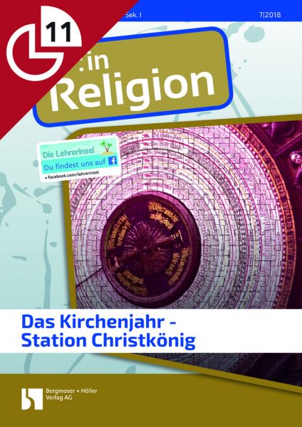 Das Kirchenjahr - Station Christkönig