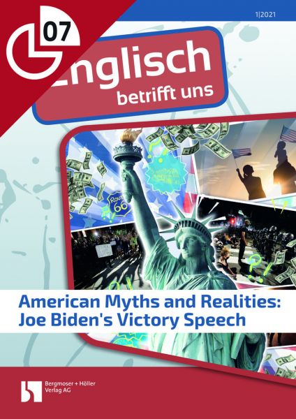 American Myths and Realities: Joe Biden's Victory Speech