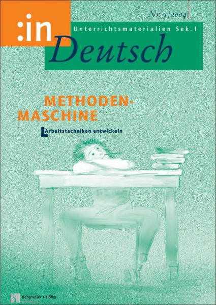 Methodenmaschine. Arbeitstechniken entwickeln