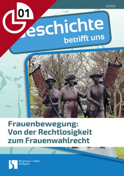 Frauenbewegung: Von der Rechtlosigkeit zum Frauenwahlrecht