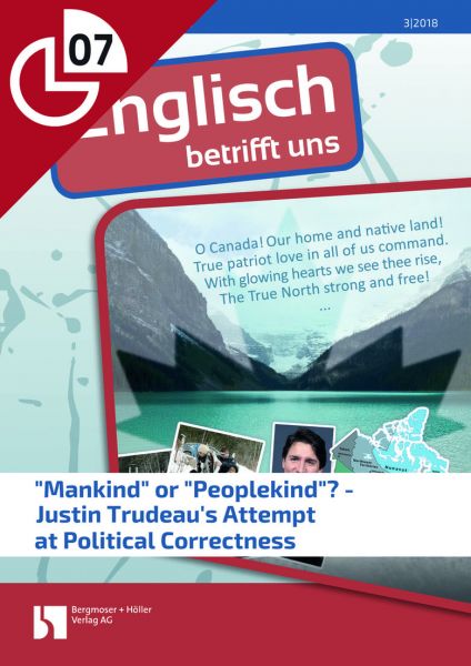 "Mankind" or "Peoplekind"? - Justin Trudeau's Attempt at Political Correctness