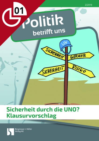 Sicherheit durch die UNO? - Klausurvorschlag