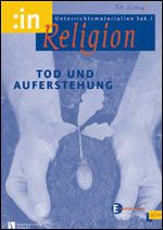 Tod + Auferstehung (9/10 ev.)