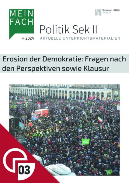 Erosion der Demokratie: Frage nach den Perspektiven sowie Klausur