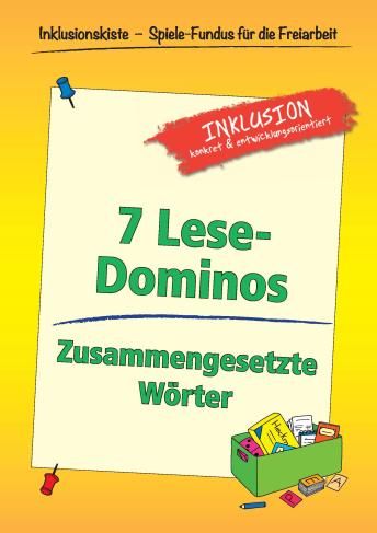 Freiarbeitsmaterial- 7 Lese-Dominos: Zusammengesetzte Wörter