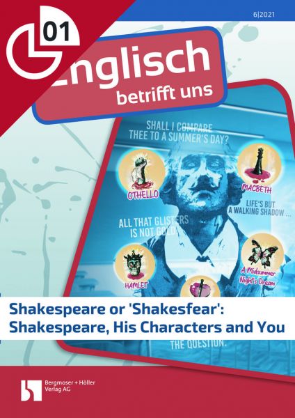 Shakespeare or 'Shakesfear': Shakespeare, His Characters and You
