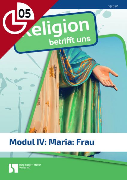 Modul IV: Maria: Frau