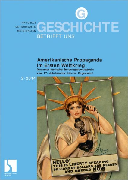 Das amerikanische Sendungsbewusstsein (Teil 1)