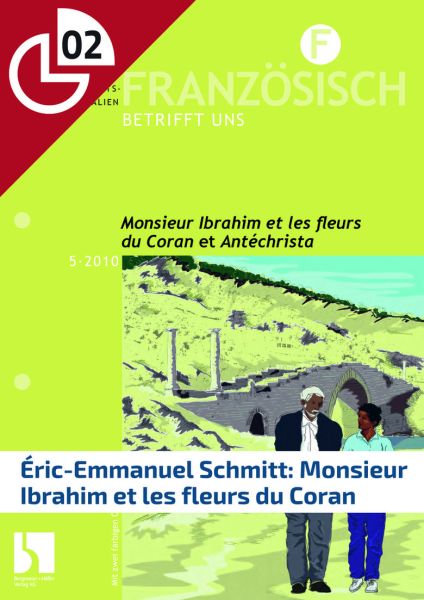 Éric-Emmanuel Schmitt: Monsieur Ibrahim et les fleurs du Coran