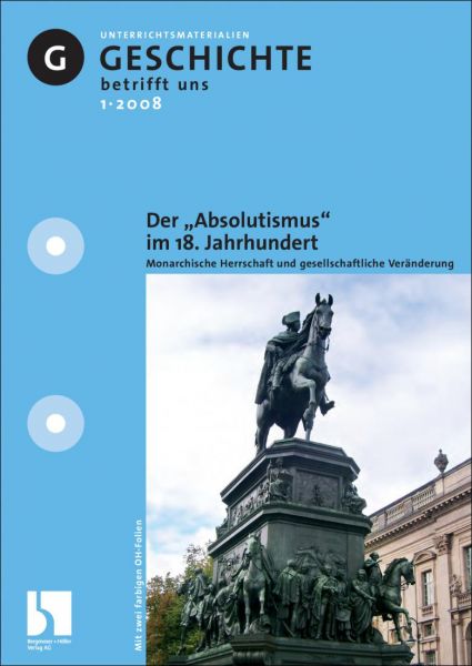Der "Absolutismus" im 18.Jahrhundert