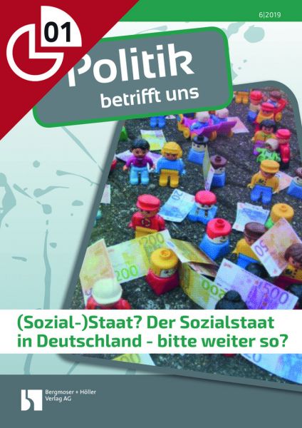 (Sozial-)Staat? Der Sozialstaat in Deutschland - bitte weiter so?
