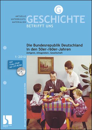 Die Bundesrepublik Deutschland in den 50er-/60er-Jahren