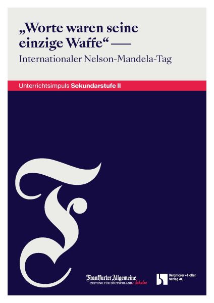 Unterrichtsimpuls - Der Nelson Mandela Tag