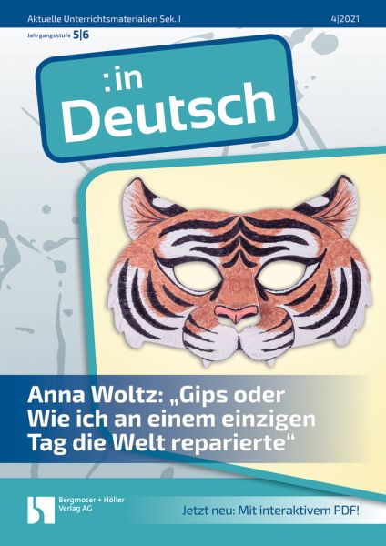 Anna Woltz: "Gips oder Wie ich an einem einzigen Tag die Welt reparierte"