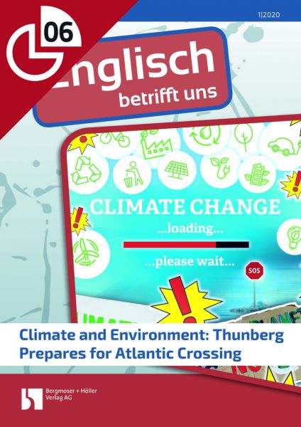 Climate and Environment: Thunberg Prepares for Atlantic Crossing
