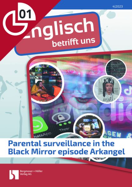 Parental surveillance in the Black Mirror episode Arkangel