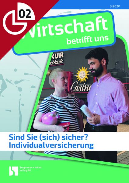 Sind Sie (sich) sicher? Individualversicherung Arbeitsblätter Online