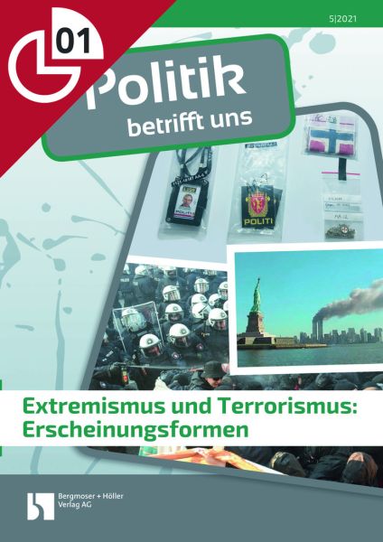 Extremismus und Terrorismus: