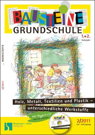 Holz, Metall, Textilien und Plastik-unterschiedliche Werkstoffe (1+2)